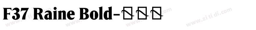 F37 Raine Bold字体转换